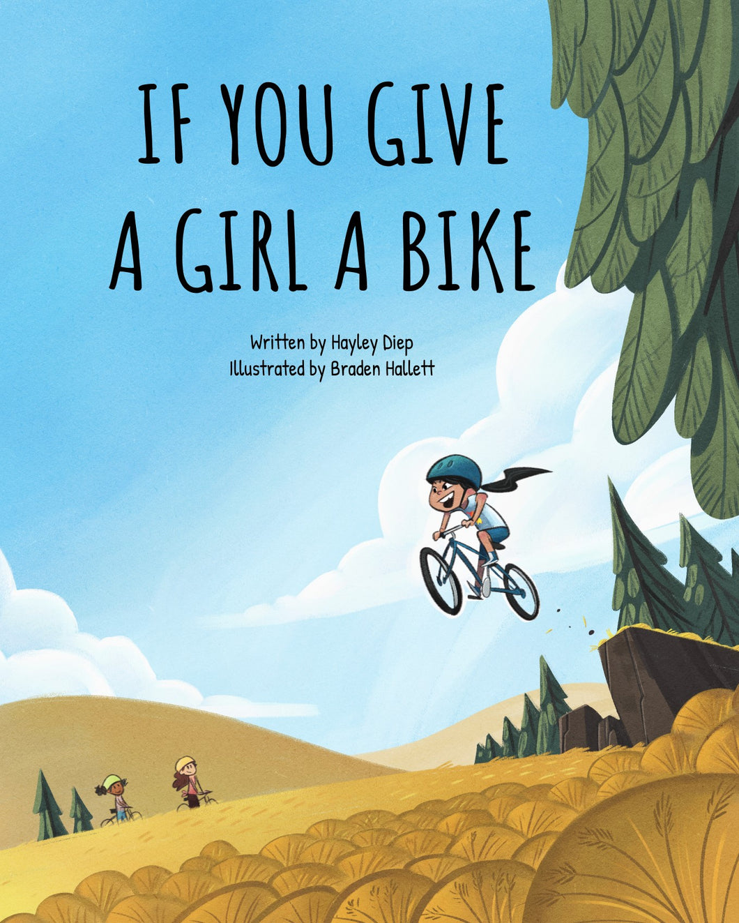 If You Give a Girl a Bike (Hardcover)